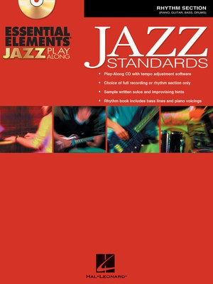 Essential Elements Jazz Play-Along - Jazz Standards - Rhythm Section - Various - Bass Guitar|Drums|Guitar|Piano Michael Sweeney|Mike Steinel Hal Leonard /CD-ROM