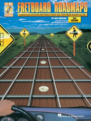 Fretboard Roadmaps - 2nd Edition - Essential Guitar Patterns That All the Pros Know and Use - Guitar Fred Sokolow Hal Leonard /CD