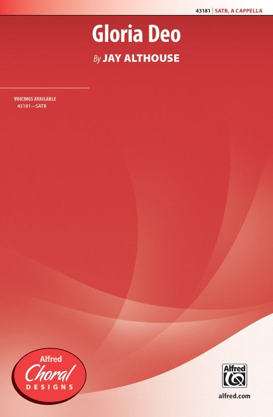 Gloria Deo – SATB, a cappella Choral Octavo (Digital Download)