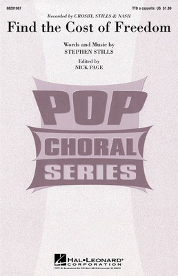 Find the Cost of Freedom - Stephen Stills - TTB Hal Leonard Choral Score Octavo