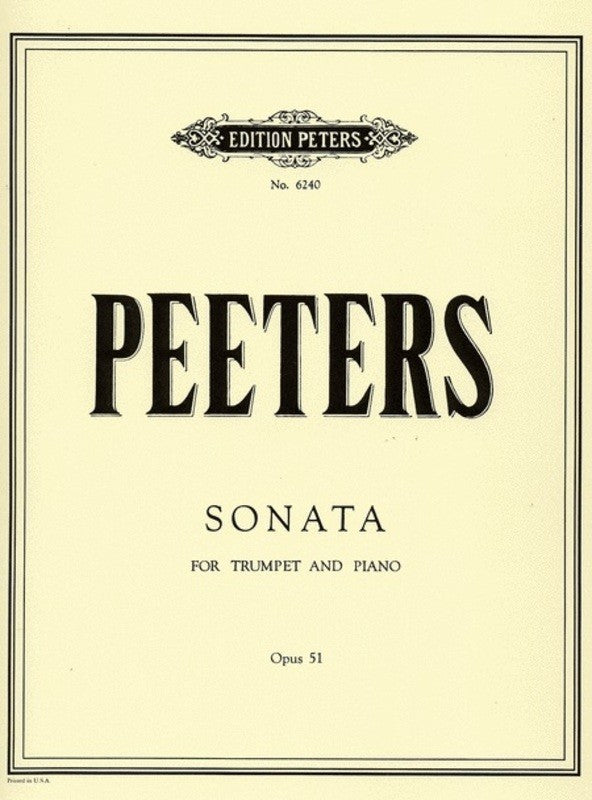 Peeters - Sonata in Bb Op51 - Trumpet/Piano Accompaniment Peters EP6240
