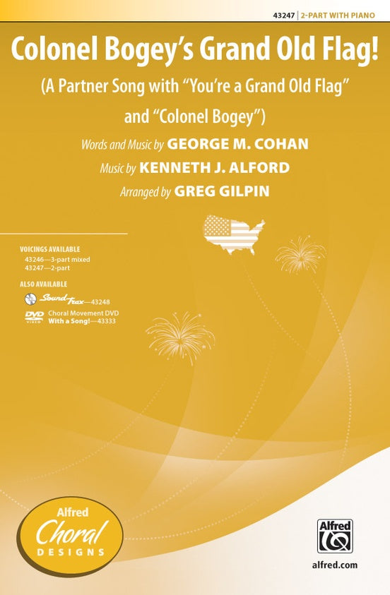 Colonel Bogey's Grand Old Flag! – 2-Part Choral Octavo (Digital Download)