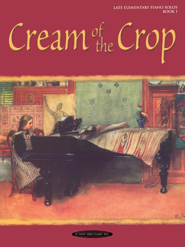 Cream of the Crop Book 1