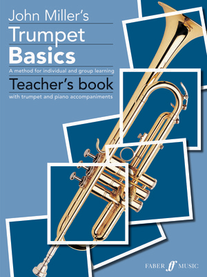 Trumpet Basics (teacher's book) - Pam Wedgwood - Trumpet John Miller Faber Music