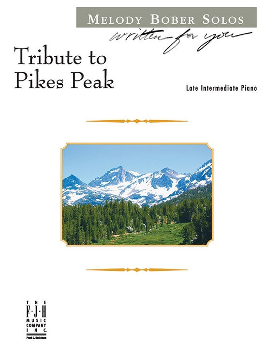 Tribute to Pikes Peak - Piano (Digital Download)
