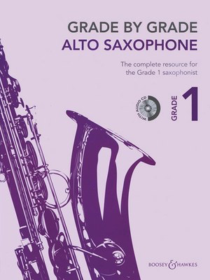 Grade By Grade - Alto Saxophone Grade 1/CD -  B&H BH12476