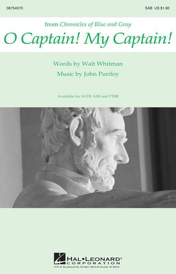 O Captain! My Captain! - John Purifoy - SAB Walt Whitman Hal Leonard Choral Score Octavo