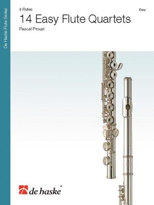 14 Easy Flute Quartets - Pascal Proust - Flute De Haske Publications Flute Quartet Score/Parts