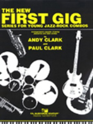 The New First Gig - Extra CD - Series for Young Jazz Rock Combos - Andy Clark|Paul Clark - C.L. Barnhouse Company Accompaniment CD CD