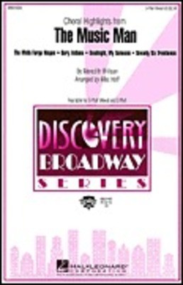 The Music Man - (Choral Highlights) - Meredith Willson - 2-Part Mac Huff Hal Leonard Choral Score Octavo