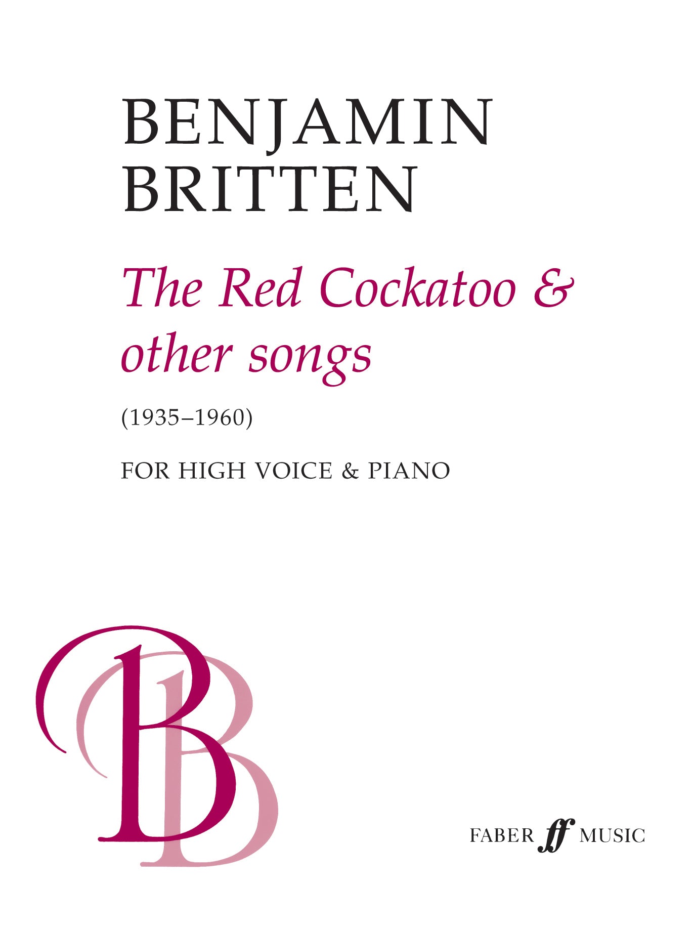 The Red Cockatoo (from 'The Red Cockatoo & Other Songs') - High Voice/Piano (Digital Download)