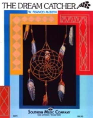 The Dream Catcher - W. Francis McBeth - Southern Music Co. Score/Parts