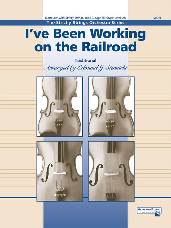 I've Been Working on the Railroad – String Orchestra Conductor Score & Parts (Digital Download)