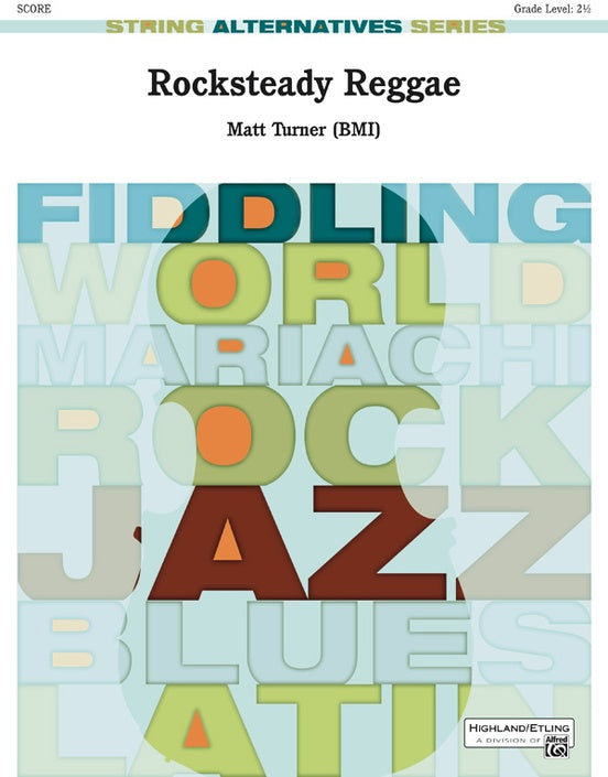 Rocksteady Reggae – String Orchestra Conductor Score & Parts (Digital Download)