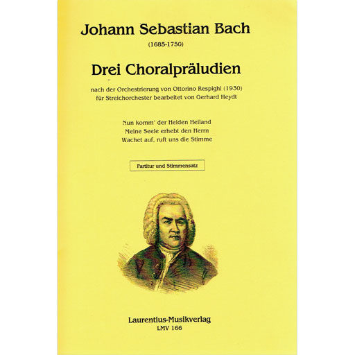 Bach - 3 Chorale Preludes - String Orchestra Score/Parts edited by Heydt Laurentius LMV166