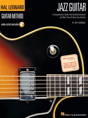 Hal Leonard Guitar Method Jazz Guitar - Guitar/XD by Schroedl Hal Leonard 695359