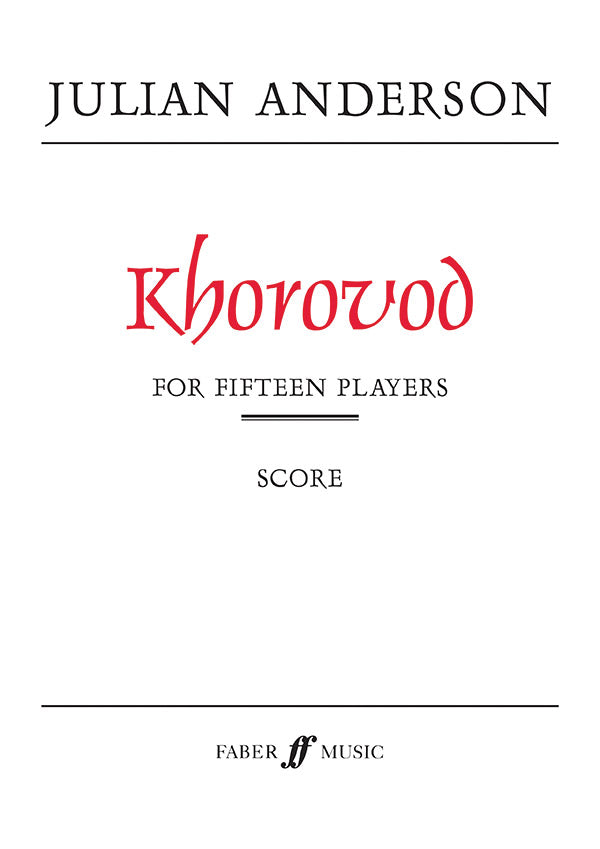 KHOROVOD (CHAMBER ENSEMBLE OF 15 PLAYERS) (FULL SCORE) - Faber 0571516858