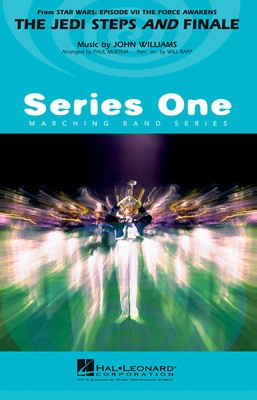 The Jedi Steps and Finale (from Star Wars: The Force Awakens - John Williams - Paul Murtha|Will Rapp Hal Leonard Score/Parts