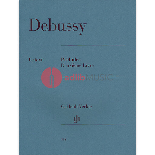 Debussy - Preludes Book 2 - Piano Piano Henle HN384