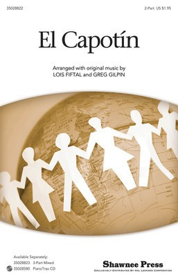 El Capotin - 2-Part Greg Gilpin|Lois Fiftal Shawnee Press Choral Score Octavo