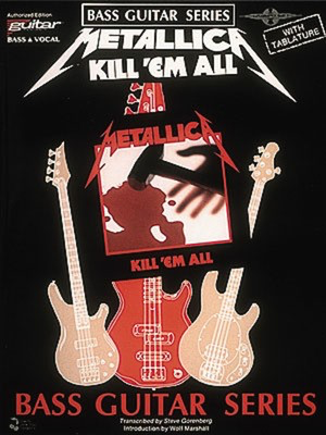 Metallica - Kill 'Em All - Bass Guitar Cherry Lane Music Bass TAB