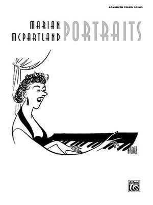 Marian McPartland Portraits - Marian McPartland - Piano Alfred Music Piano Solo