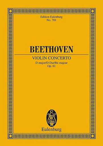 Violin Concerto in D Major Op. 61 - Beethoven - Eulenburg Pocket Score