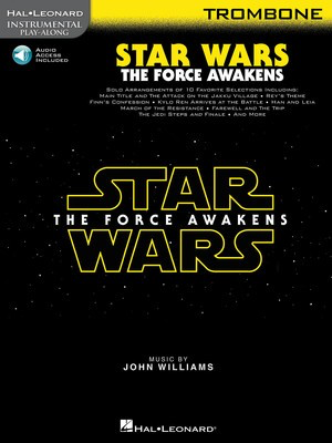 Star Wars: The Force Awakens - Trombone - John Williams - Trombone Hal Leonard