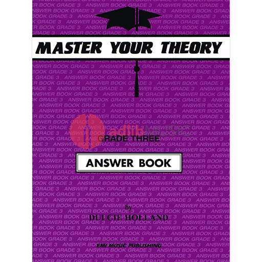 Master Your Theory Grade 3 - Answer Book Holland E54521