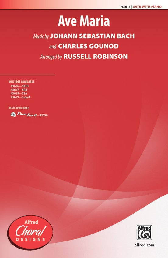 Ave Maria - Arr. Russell Robinson – SATB Choral Octavo (Digital Download)