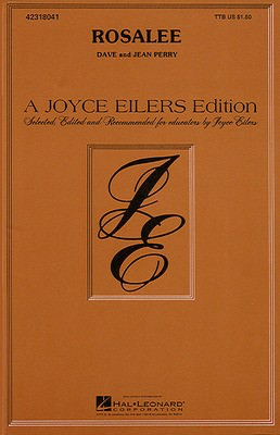 Rosalee - Dave Perry|Jean Perry - TTB Hal Leonard Choral Score Octavo