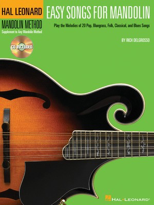Easy Songs for Mandolin - Supplementary Songbook to the Hal Leonard Mandolin Method - Mandolin Hal Leonard /CD