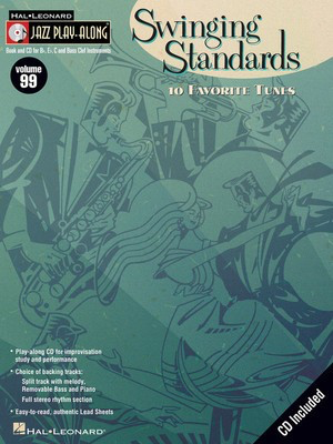 Swinging Standards - Jazz Play-Along Volume 99 - Various - Bb Instrument|Bass Clef Instrument|C Instrument|Eb Instrument Hal Leonard Lead Sheet /CD