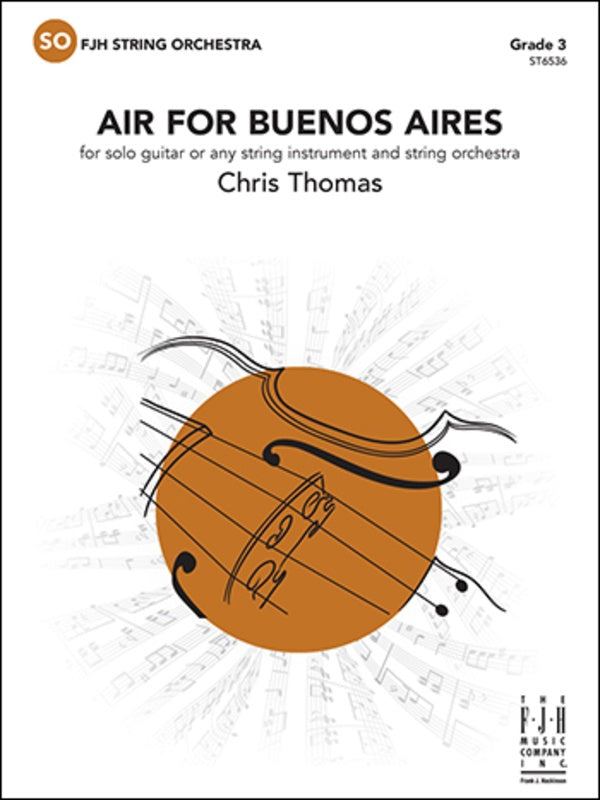 Thomas - Air For Buenos Aires - Solo Guitar/String Orchestra Grade 3 Score/Parts FJH ST6536