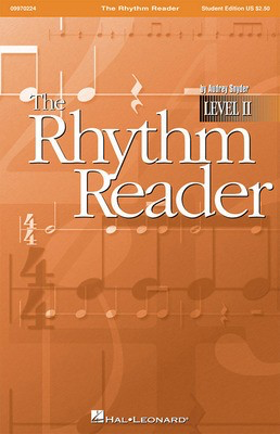 The Rhythm Reader II - (A Practical Rhythm Reading Course) - Audrey Snyder - Hal Leonard Softcover
