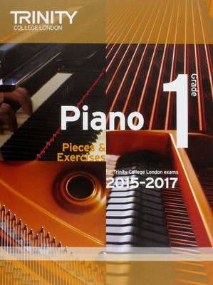 Piano Pieces & Exercises - Grade 1 - 2015-2017 - Trinity College London TCL12722