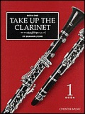 Take Up The Clarinet Bk 1 -