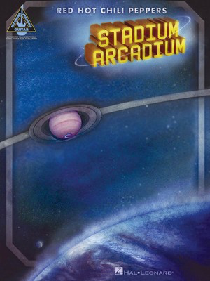Red Hot Chili Peppers - Stadium Arcadium - Guitar Hal Leonard Guitar TAB