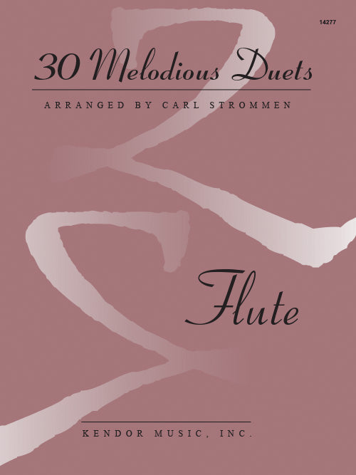 30 Melodious Duets for Flute - Strommen Kendor Music KM14277