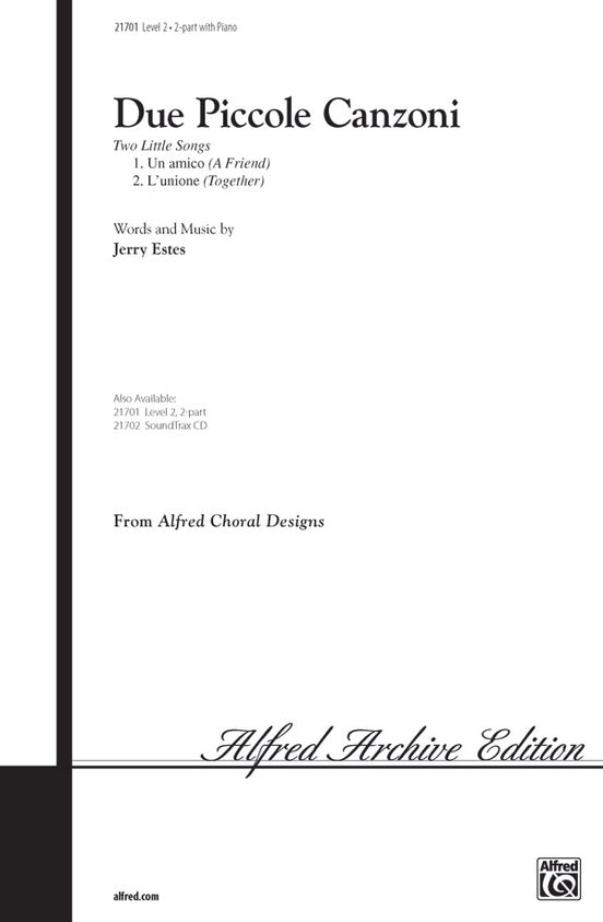 Due Piccole Canzoni (Two Little Songs) – 2-Part Choral Octavo (Digital Download)