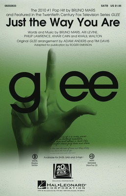 Just the Way You Are - (featured in Glee) - Ari Levine|Bruno Mars|Khalil Walton|Khari Cain|Philip Lawrence - SATB Adam Anders|Tim Davis Hal Leonard Octavo