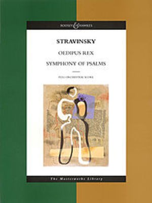 Oedipus Rex / Symphony of Psalms - Igor Stravinsky - Boosey & Hawkes Study Score Score