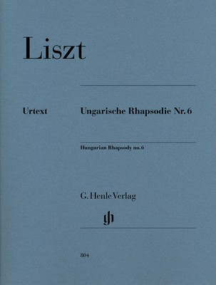 Hungarian Rhapsody No 6 - Franz Liszt - Piano G. Henle Verlag Piano Solo