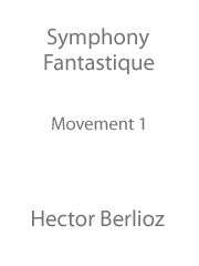 Symphonie Fantastique (Movement I) - Orchestra (Digital Download)