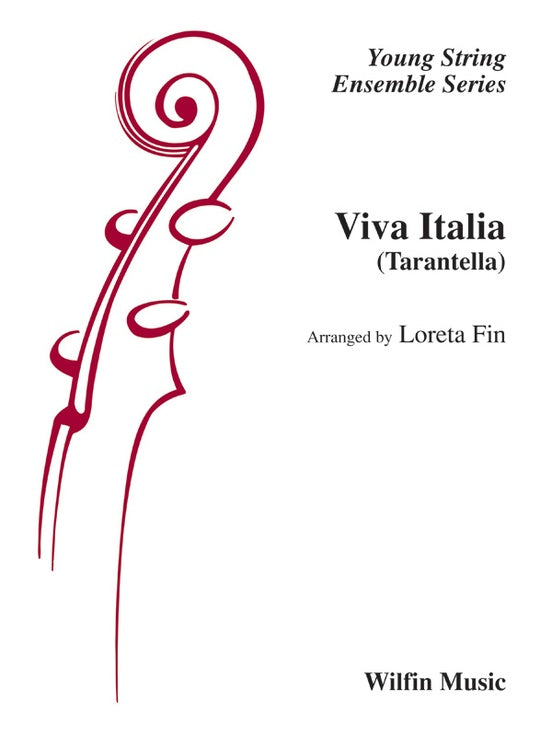 Viva Italia (Tarentella) - Arr. Loreta Fin – String Orchestra Conductor Score & Parts (Digital Download)