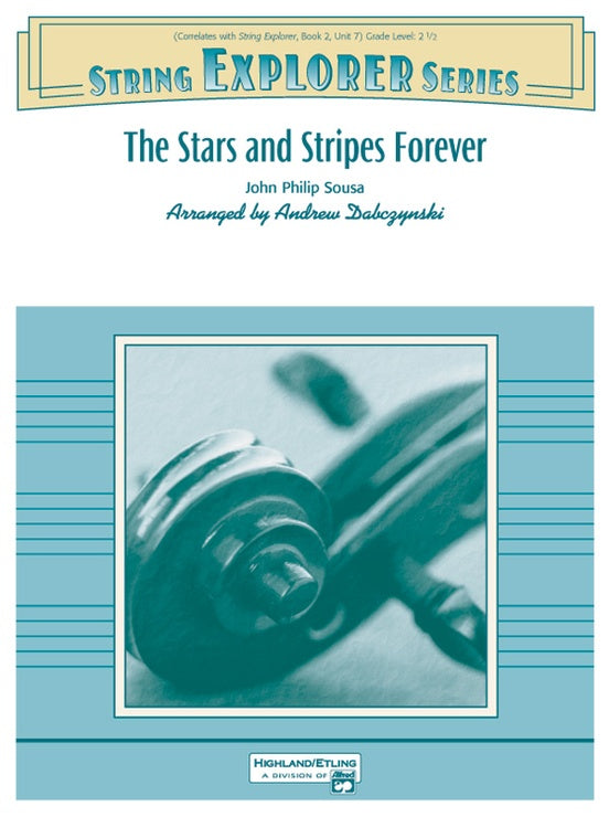 The Stars and Stripes Forever – String Orchestra Conductor Score & Parts (Digital Download)