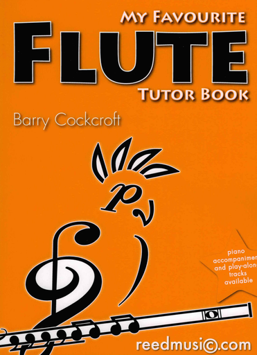My Favourite Flute Tutor Book - Flute by Cockcroft Reed Music RM102