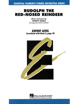 Rudolph the Red-Nosed Reindeer - Johnny Marks - Lloyd Conley Hal Leonard Score/Parts