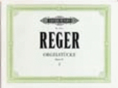 Organ Pieces Op. 65 Bk 1 - Max Reger - Organ Edition Peters Organ Solo