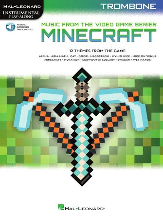 Minecraft Music from the Video Game Series - Trombone/Audio Access Online Hal Leonard 1074315